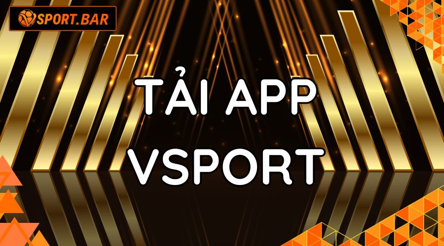 Hướng Dẫn Tải App Vsport